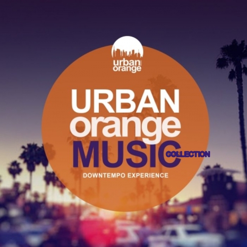 Urban Orange Music 1-7: Downtempo Experience (2020-2021) скачать торрент