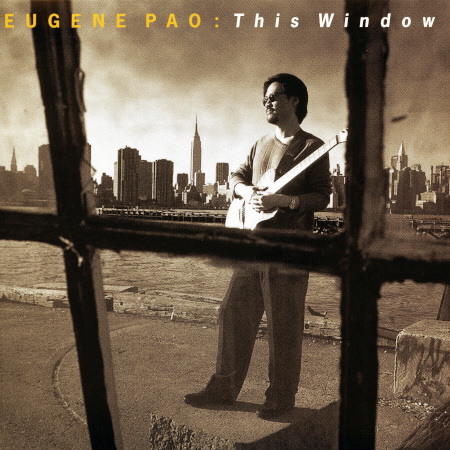 Eugene Pao - This Window (1999) скачать торрент