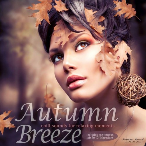 Autumn Breeze, Vol. 1-5 (Chill Sounds for Relaxing Moments) (2017-2021) скачать торрент