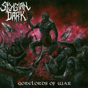 Stygian Dark - Gorelords of War (2021)