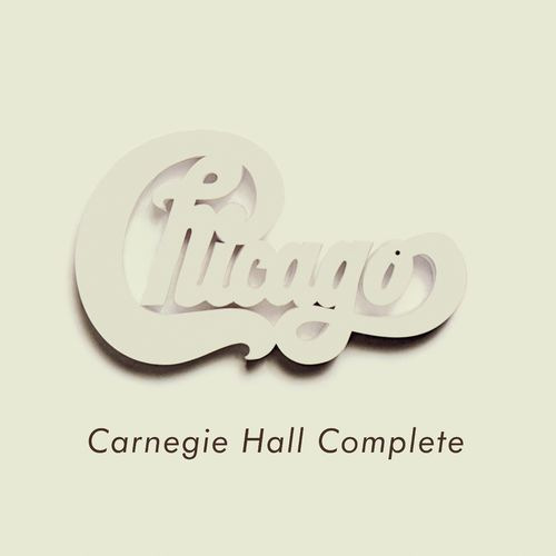 Chicago - Chicago at Carnegie Hall Complete (2021) скачать торрент