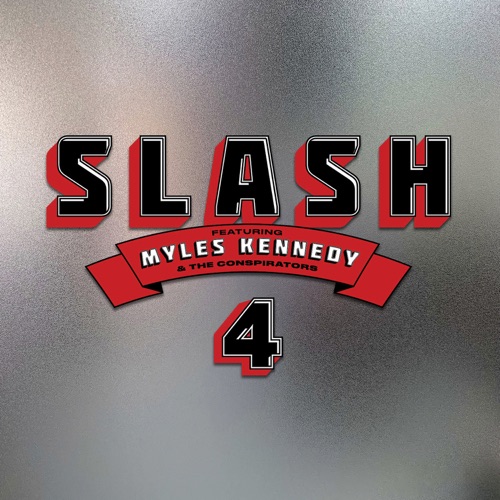Slash - 4 (feat. Myles Kennedy and The Conspirators) (2022) скачать торрент