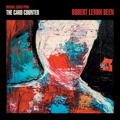 Robert Levon Been - Original Songs From The Card Counter (2021) скачать торрент