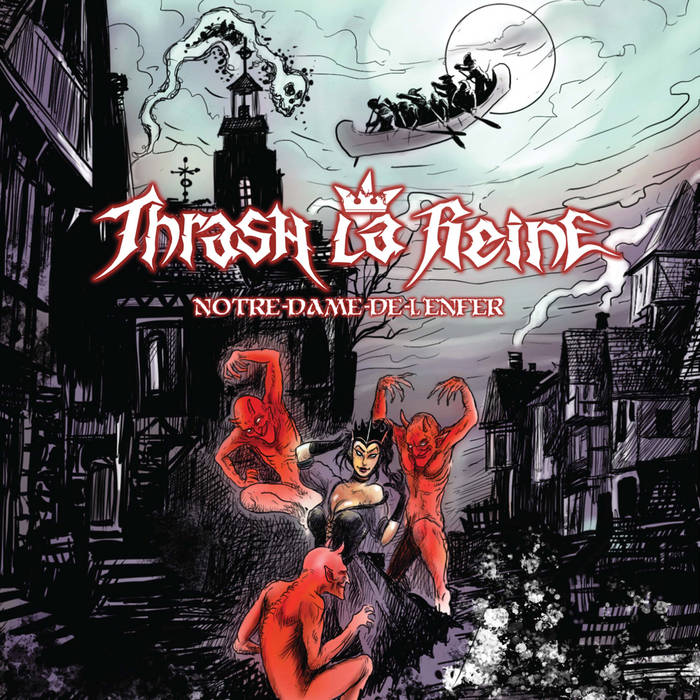 Thrash la Reine - Notre-dame-de-l'enfer (2021) скачать торрент