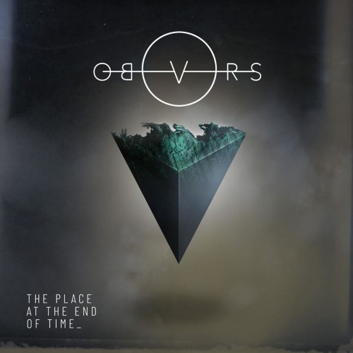OBVRS - The Place at the End of Time (2021)