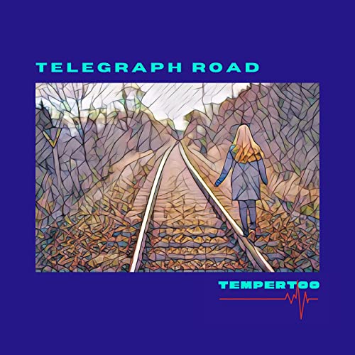 TemperToo - Telegraph Road (2021) скачать торрент
