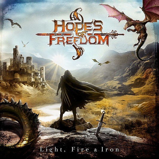 Hopes of Freedom - Light, Fire & Iron (2021)