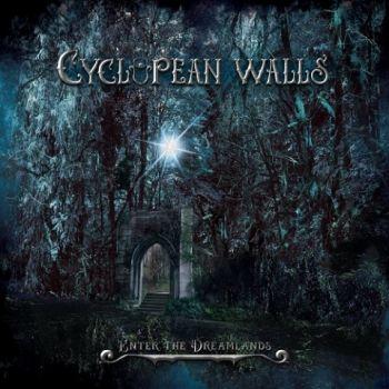 Cyclopean Walls - Enter The Dreamlands (2021) скачать торрент
