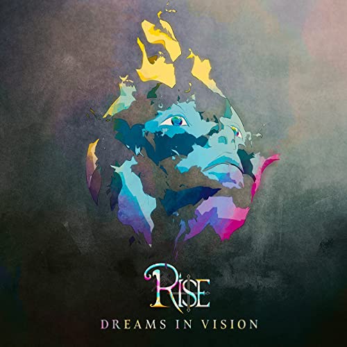 Rise - Dreams In Vision (2021) скачать торрент