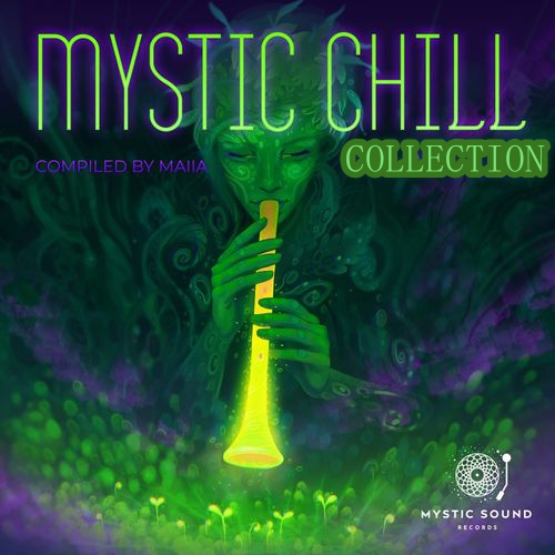 Mystic Chill, Vol. 1-3 (2014-2021)