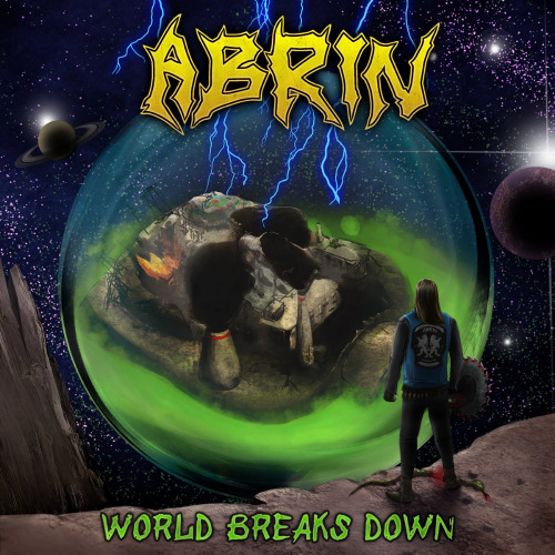 Abrin - World Breaks Down (2021)