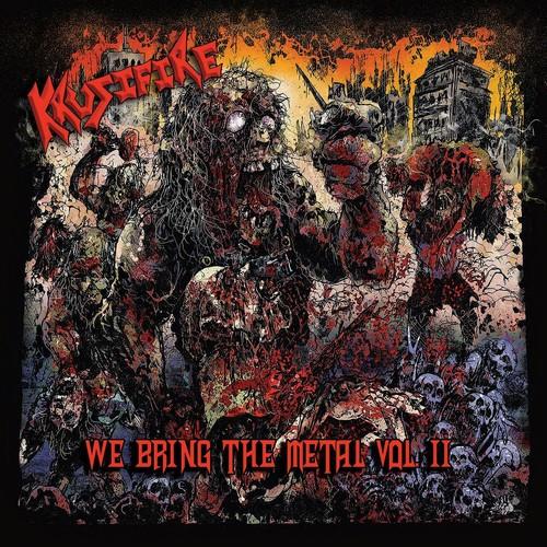 Krusifire - We Bring The Metal, Vol. 2 (2021) скачать торрент