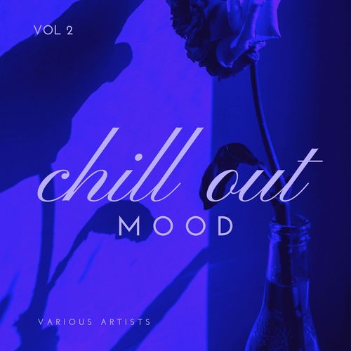 Chill out Mood, Vol. 2 (2021)