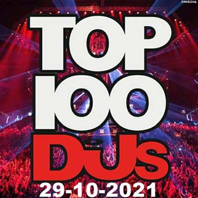 Top 100 DJs Chart (29.10.2021) скачать торрент