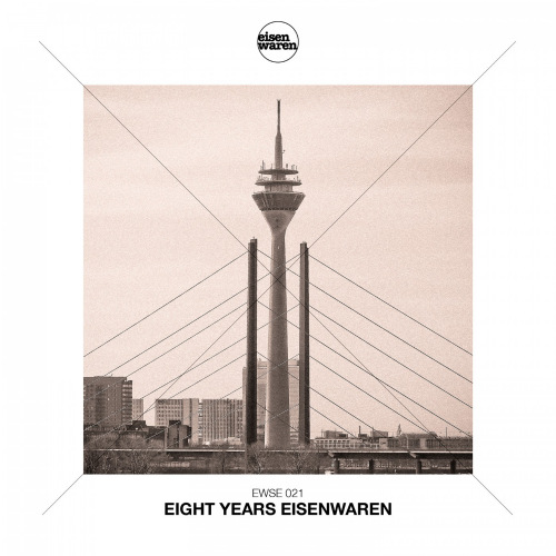 Eight Years Eisenwaren (2021)