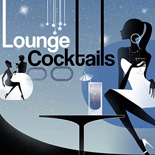 Lounge Cocktails (2021) скачать торрент