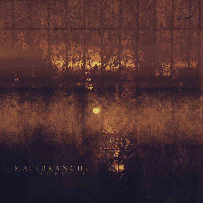 Malebranche - Morcelé (2021)