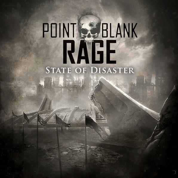 Point Blank Rage - State of Disaster (2021)