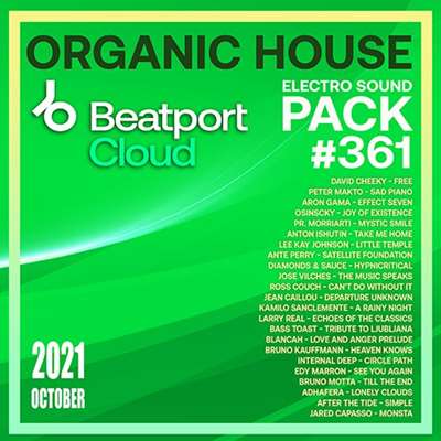 Beatport Organic House: Sound Pack #361 (2021) скачать торрент