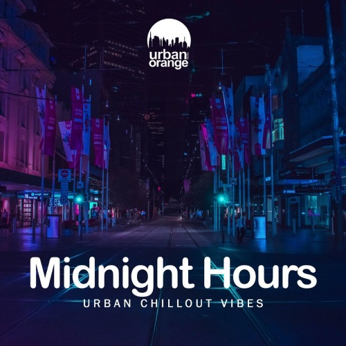 Midnight Hours: Urban Chillout Vibes (2021) скачать торрент