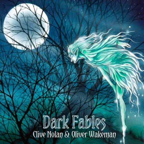 Clive Nolan & Oliver Wakeman - Dark Fables (2021) скачать торрент