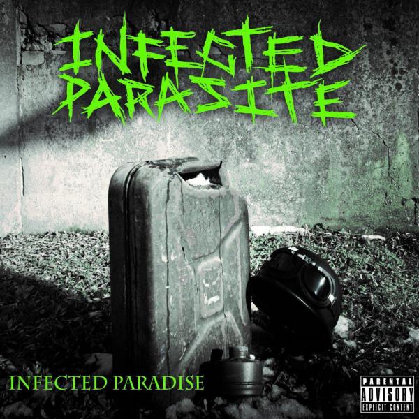 Infected Parasite - Infected Parasite (2021)