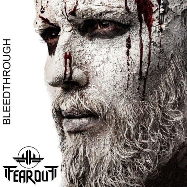 Fearout - Bleedthrough (2021) скачать торрент