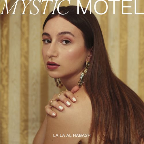 Laila Al Habash - Mystic Motel (2021) скачать торрент