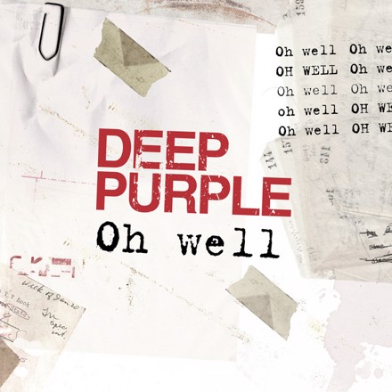 Deep Purple - Oh Well (Single) (2021)