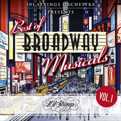 101 Striпgs Orchestra Presents Best of Broadway Musicals [Vol.1] (2021) скачать торрент