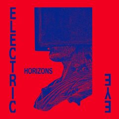 Electric Eye - Horizons (2021) скачать торрент