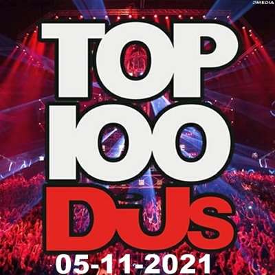 Top 100 DJs Chart (05.11.2021) скачать торрент