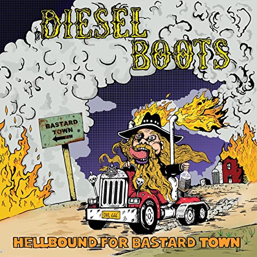 Diesel Boots - Hellbound For Bastard Town (2021) скачать торрент