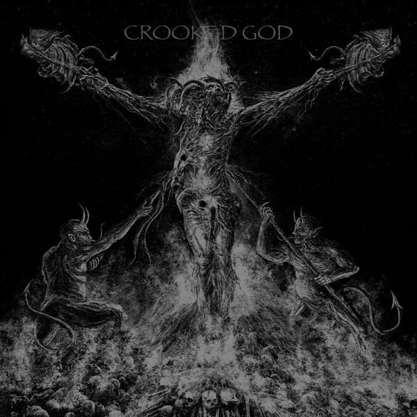Crooked God - Cruel and Blasphemous (2021)