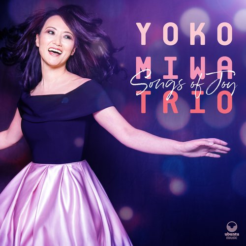 Yoko Miwa Trio - Songs of Joy (2021) скачать торрент