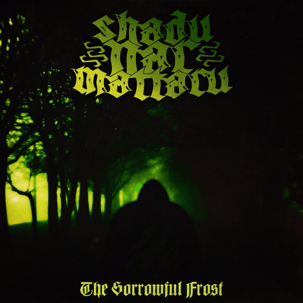 Shadu-Nar-Mattaru - The Sorrowful Frost (2021) скачать торрент