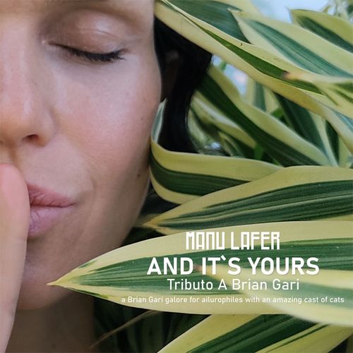 Manu Lafer - And It´s Yours (2021)