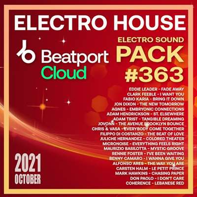 Beatport Electro House: Sound Pack #363 (2021) скачать торрент