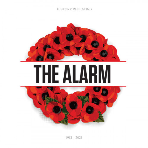 The Alarm – History Repeating 1981 - 2021 (2021)