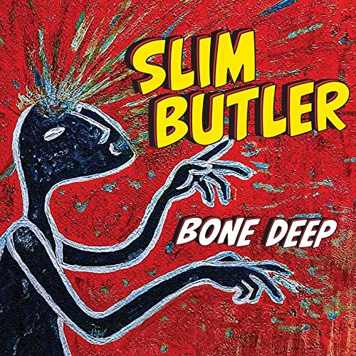 Slim Butler - Bone Deep (2021) скачать торрент