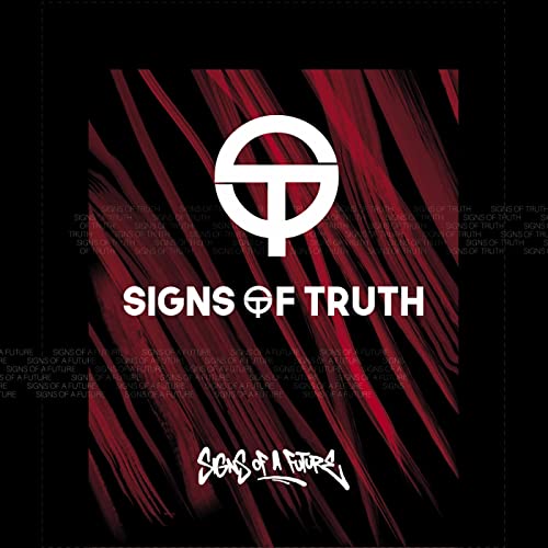 Signs Of Truth - Signs Of A Future (2021) скачать торрент
