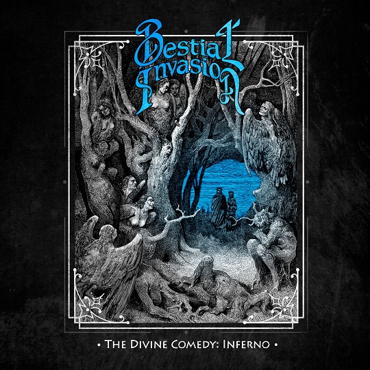 Bestial Invasion - Divine Comedy: Inferno (2021)
