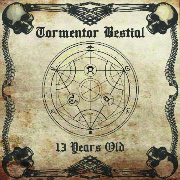 Tormentor Bestial - 13 Years Old (2021)