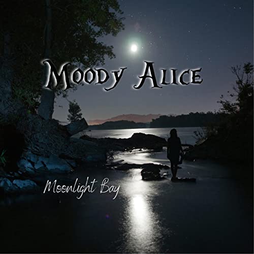 Moody Alice - Moonlight Bay (2021)