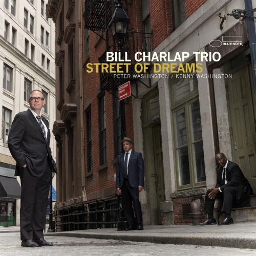 Bill Charlap Trio - Street Of Dreams (2021)