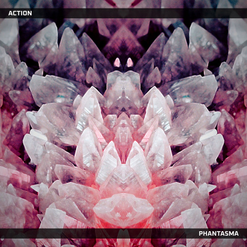 Action - Phantasma (2021)