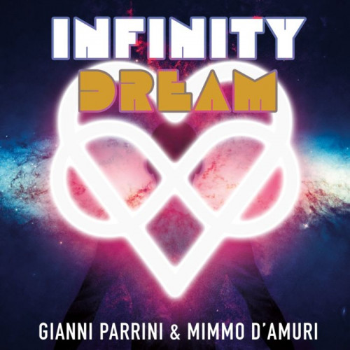 Gianni Parrini & Mimmo D'Amuri - Infinity Dream (2021)