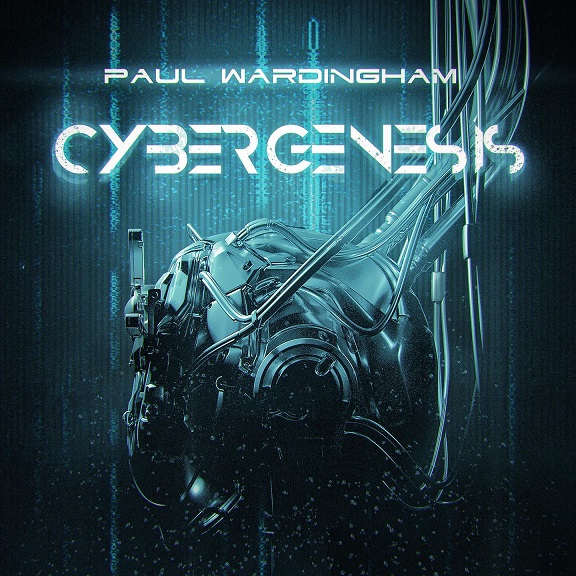 Paul Wardingham - Cybergenesis (2021) скачать торрент