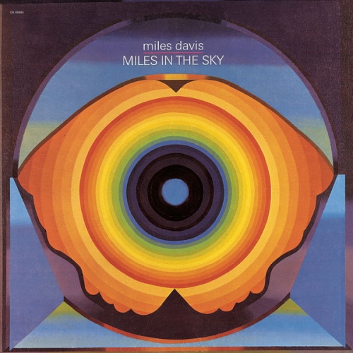 Miles Davis - Miles in the Sky (1968/2019) скачать торрент