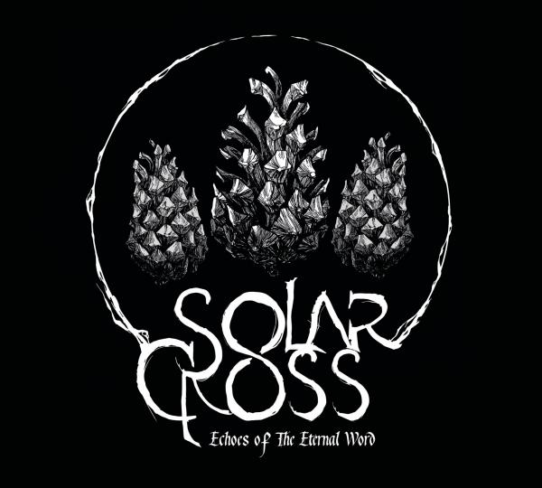 Solar Cross - Echoes of the Eternal Word (2021) скачать торрент